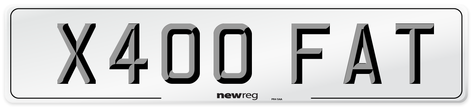 X400 FAT Number Plate from New Reg
